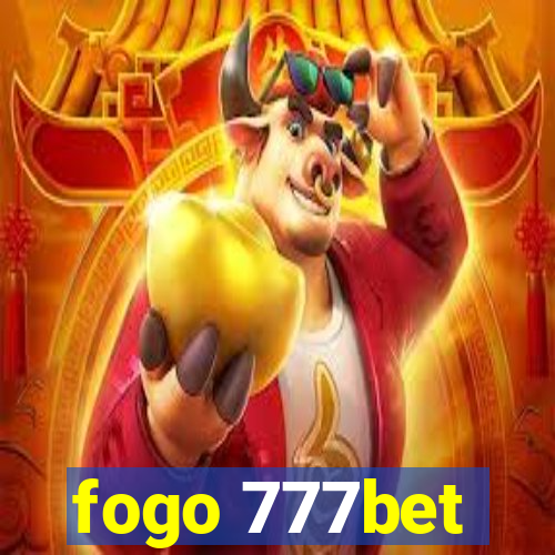 fogo 777bet